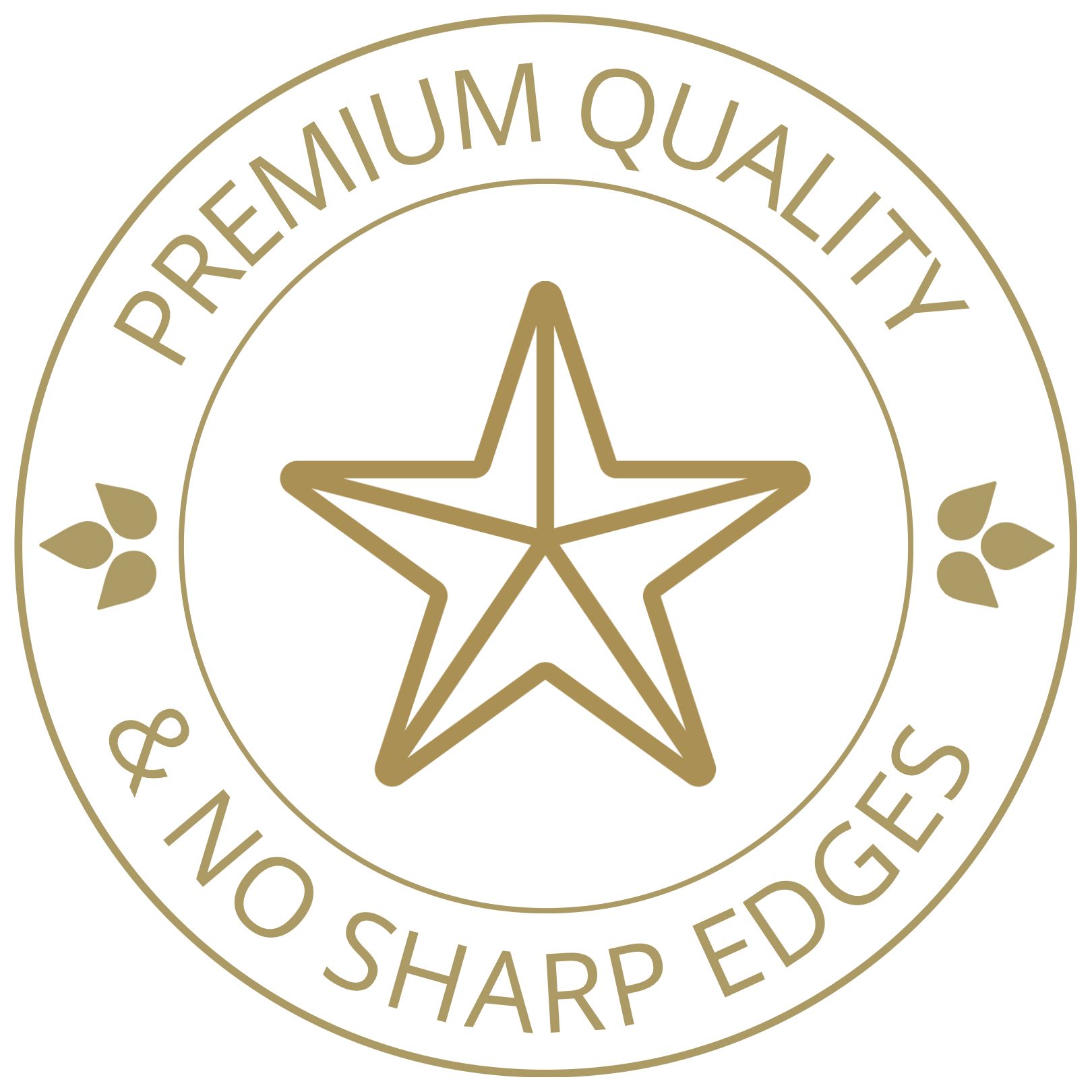 Premium Quality & No Sharp Edges
